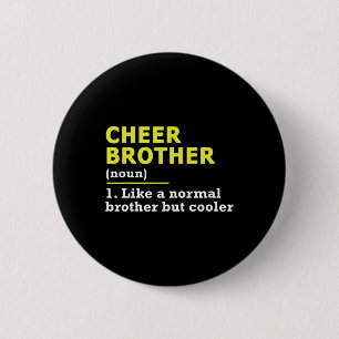 Badge Rond 5 Cm Encourage Frère Cheerleading