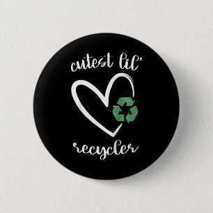 Badge Rond 5 Cm Enfants Cutest Lil Recycler mignonne Filles Jour d