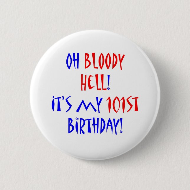 Badge Rond 5 Cm Enfer 101 sanglant (Devant)