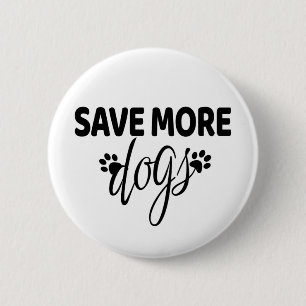 Badge Rond 5 Cm Enregistrer plus de chiens