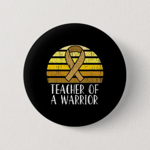 Badge Rond 5 Cm Enseignant D'Un Guerrier Sensibilisation Au Cancer
