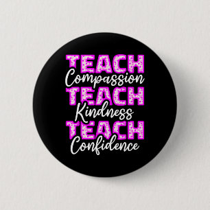 Badge Rond 5 Cm Enseignant enseigner l'éducation compatissante aux