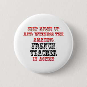 Badge Rond 5 Cm Enseignant Extraordinaire Français En Action