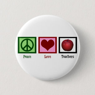 Badge Rond 5 Cm Enseignants Peace Love