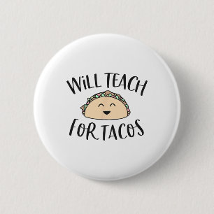 Badge Rond 5 Cm Enseignera À Tacos Mignonne Enseignant Drôle Cinco