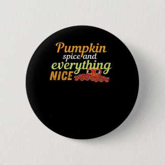 Badge Rond 5 Cm Épice citrouille & Tout Nice Halloween Basic De