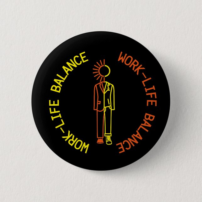 Badge Rond 5 Cm équilibre de la Travail-vie (Devant)