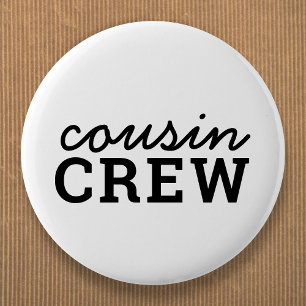 Badge Rond 5 Cm Équipage Cousin Cool Matching tendance design mo