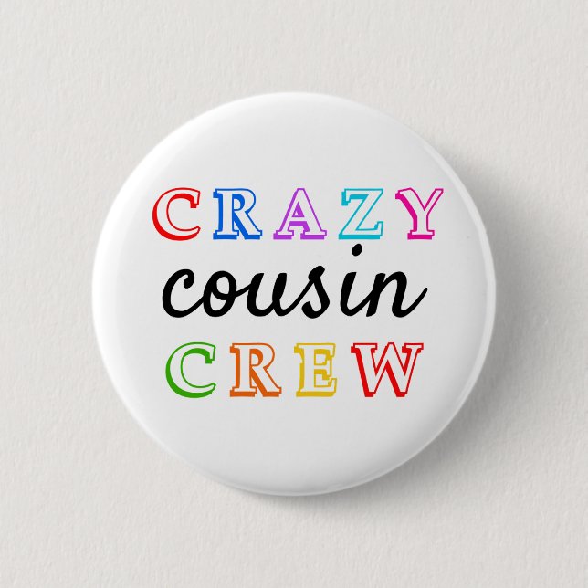 BADGE ROND 5 CM ÉQUIPAGE CRAZY COUSIN (Devant)