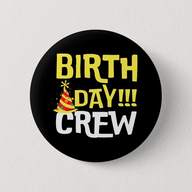 Badge Rond 5 Cm Équipage du jour de l'anniversaire (Devant)