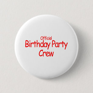 Badge Rond 5 Cm Équipage officiel de fête d'anniversaire