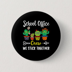 Badge Rond 5 Cm Équipe De Bureau De L'École Nous Sticks Ensemble F