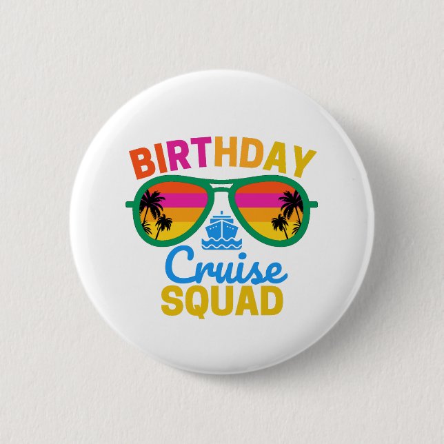 Badge Rond 5 Cm Équipe de croisière d'anniversaire (Devant)