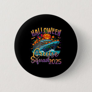 Badge Rond 5 Cm Équipe de croisière Halloween 2025 Vacances Fami c