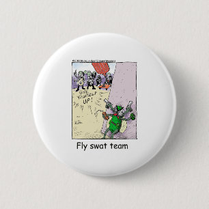 Badge Rond 5 Cm Équipe de destruction de mouches Cadeaux et objets