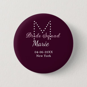 Badge Rond 5 Cm Équipe de la mariée ajoutez le nom monogramme demo