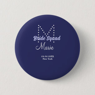 Badge Rond 5 Cm Équipe de mariée ajoute un nom monogramme demoisel