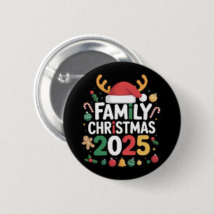 Badge Rond 5 Cm Équipe de Noël familiale 2025 Groupe familial à co