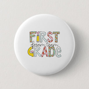 Badge Rond 5 Cm Équipe de rêve de première année Byck To School En