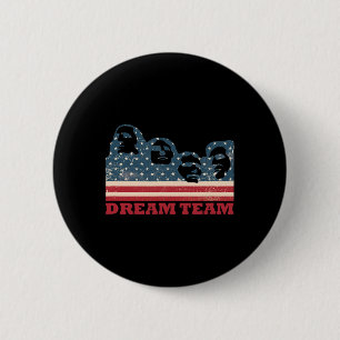Badge Rond 5 Cm Équipe de rêve du Mont Rushmore Drapeau patriotiqu