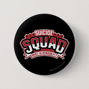 Badge Rond 5 Cm Équipe de suicide Refus intégré