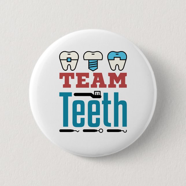 Badge Rond 5 Cm Équipe Dents Escouade dentaire Personnel Dentiste  (Devant)