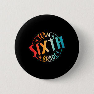 Badge Rond 5 Cm Équipe Enseignant Élève 6e Année Rentree Scolaire 