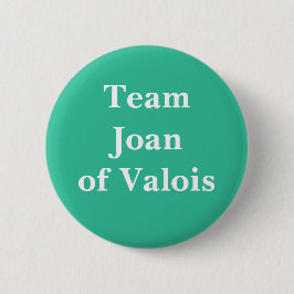 Badge Rond 5 Cm Équipe Jeanne de Valois