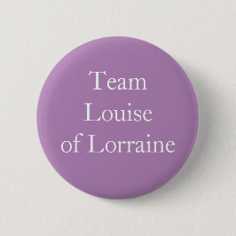 Badge Rond 5 Cm Équipe Louise de Lorraine