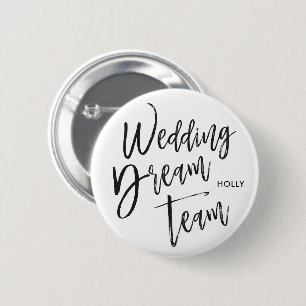 Badge Rond 5 Cm Équipe Mariage Dream  Script noir