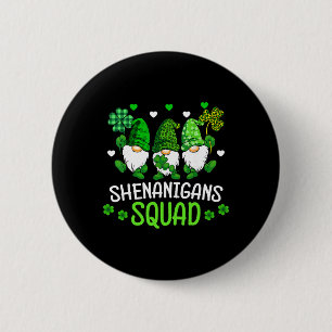 Badge Rond 5 Cm Équipe Shenanigans St Patricks Day Gnomes Famille