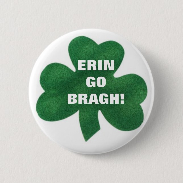 BADGE ROND 5 CM ERIN VA TE BRAGH ! (Devant)