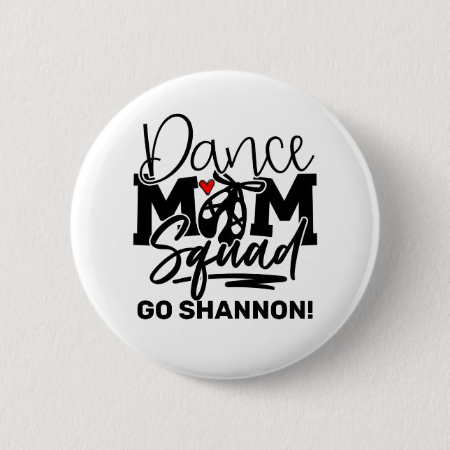 Badge Rond 5 Cm Escadron de maman dansante personnalisée (Devant)