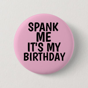 BADGE ROND 5 CM ESPÈRE-MOI C'EST MES BOUTONS D'ANNIVERSAIRE
