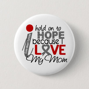 Badge Rond 5 Cm Espoir pour ma tumeur cérébrale de maman
