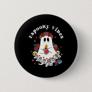 Badge Rond 5 Cm Espooky Vibes Maestra Halloween espagnol mexicain