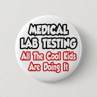 Badge Rond 5 Cm Essais En Laboratoire Médicale...Tous Les Enfants