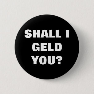 BADGE ROND 5 CM EST-CE QUE JE DOIS VOUS CHÂTRER ?