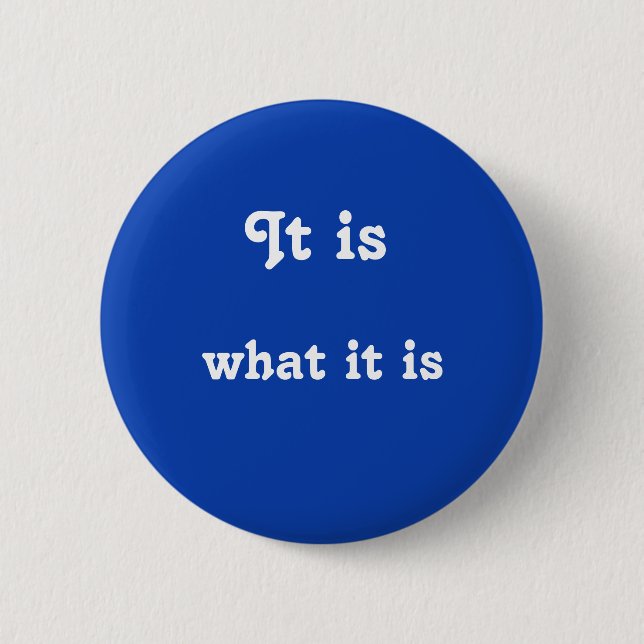 Badge Rond 5 Cm Est il ce que c'est bouton (Devant)