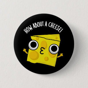 Badge Rond 5 Cm Et à Propos D'un Bisou Fromage Drôle De Jeux De Mo