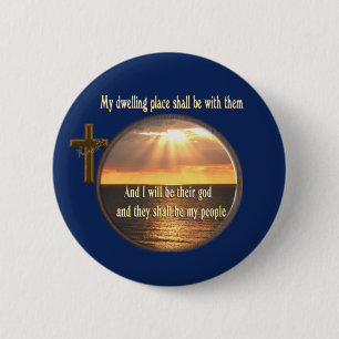 Badge Rond 5 Cm Et je serai leur Dieu