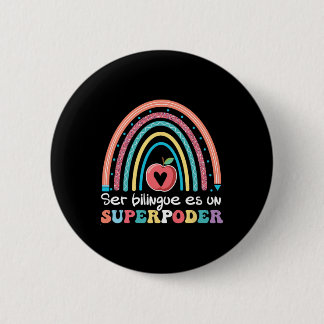 Badge Rond 5 Cm Être Bilingue Est Un Superpouvoir Ck To School Esp
