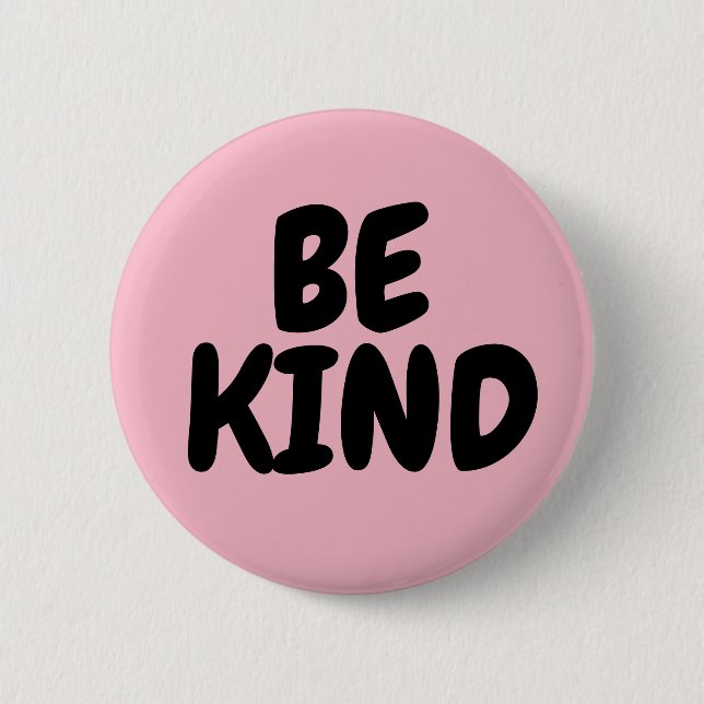 BADGE ROND 5 CM ÊTRE DES BOUTONS GENTILS (Devant)