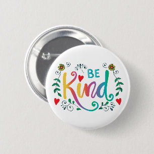 Badge Rond 5 Cm Être gentil