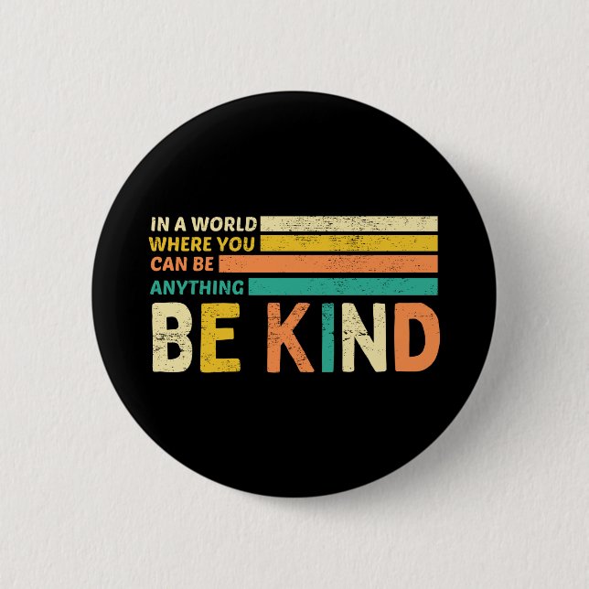 Badge Rond 5 Cm Être gentil (Devant)