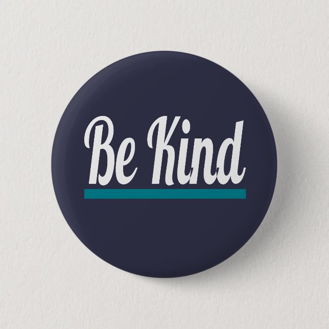 Badge Rond 5 Cm Être gentil (Devant)