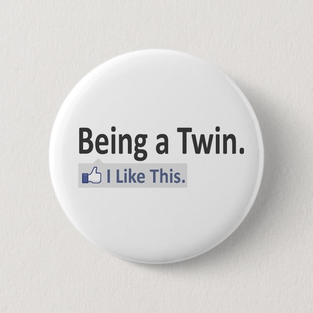 Badge Rond 5 Cm Être un jumeau...J'aime ça (Devant)