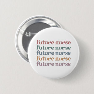 Badge Rond 5 Cm Étudiant de l'école de soins infirmiers de la futu