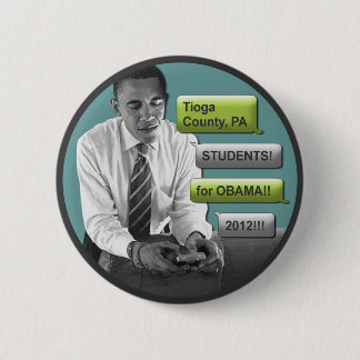 Badge Rond 5 Cm Étudiants du comté de Tioga pour Obama 2012 2,25"