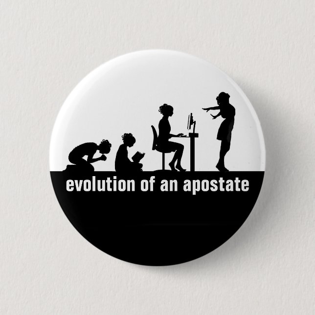 Badge Rond 5 Cm "Évolution d'un apostoat" (Devant)